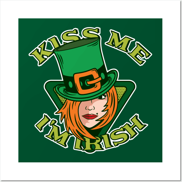 Kiss Me I'm Irish (Lady Leprechaun) Wall Art by dkdesigns27